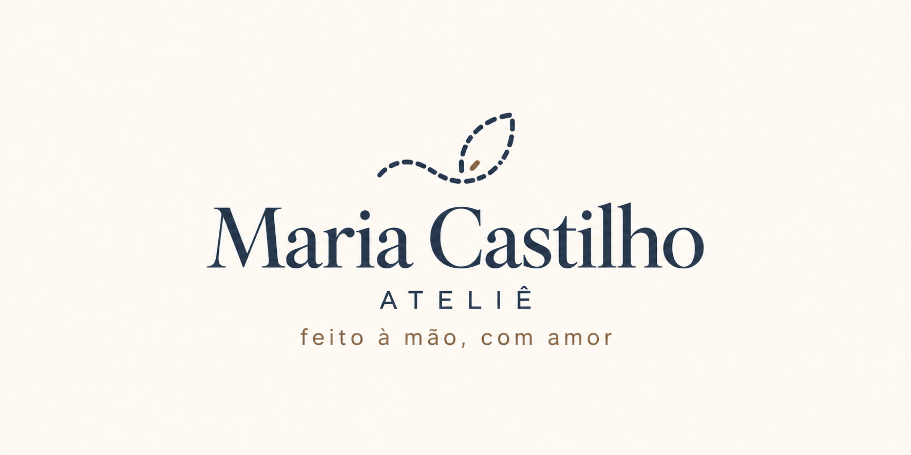 Maria Castilho Ateliê — feito à mão, com amor