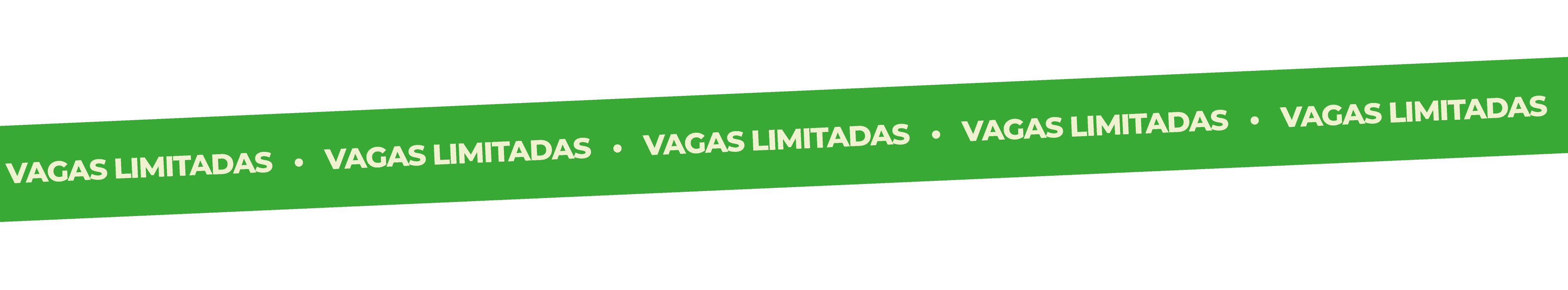 Vagas Limitadas